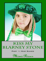 Kiss My Blarney Stone