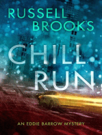 Chill Run: The Eddie Barrow Series, #1