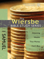 The Wiersbe Bible Study Series: 1 Samuel: Attaining Wealth That Money Can't Buy