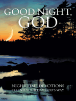 Good Night, God: Night Time Devotions to End Your Day God's Way