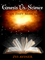Genesis Vs. Science , Can They Match?