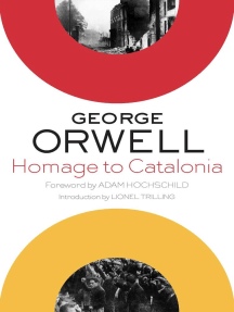 Read Homage To Catalonia Online By George Orwell Adam Hochschild And Lionel Trilling Books