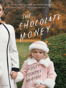 The Chocolate Money by Ashley Prentice Norton - Ebook | Scribd