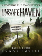 Surviving The Evacuation, Book 4: Unsafe Haven: Surviving The Evacuation, #4