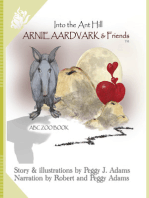 Arnie aardvark & Friends: into the Anthill