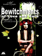 The Bewitchments of Love and Hate: The Wraeththu Chronicles, #2