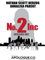 No.2 Inc: Mission One