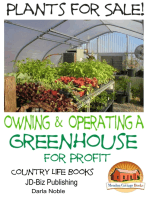 Plants for Sale!: Owning & Operating a Greenhouse for Profit