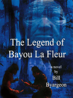 The Legend of Bayou La Fleur