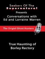 True Haunting of Borley Rectory: True Haunting of Borley Rectory (Conversations with the Ed and Lorraine War