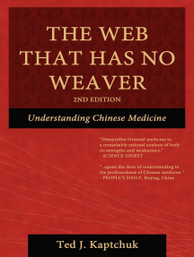 Read The Web That Has No Weaver Understanding Chinese Medicine Online By Ted J Kaptchuk Books
