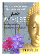 My Other Thai Eye: The Other Side of Thailand