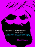 Gospels & Scriptures from the Church of Astrology