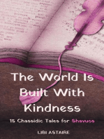 The World Is Built With Kindness