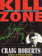 Kill Zone: A Sniper Looks at Dealey Plaza