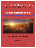 Human Relationships: The World’s Definition of Love Session 2