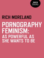 Pornography Feminism: As Powerful as She Wants to Be