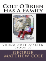 Colt O'Brien Has A Family