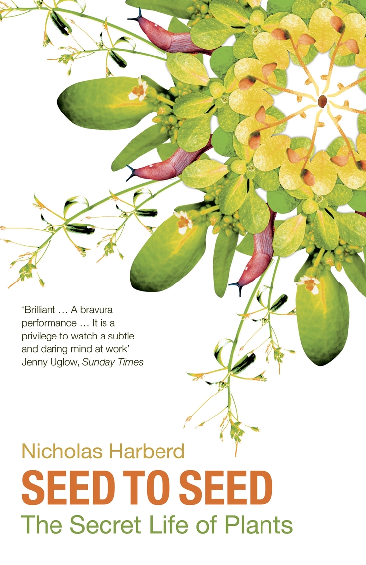 Seed to Seed by Nicholas Harberd (Ebook) - Read free for 30 days