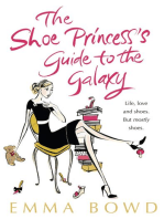 The Shoe Princess's Guide to the Galaxy