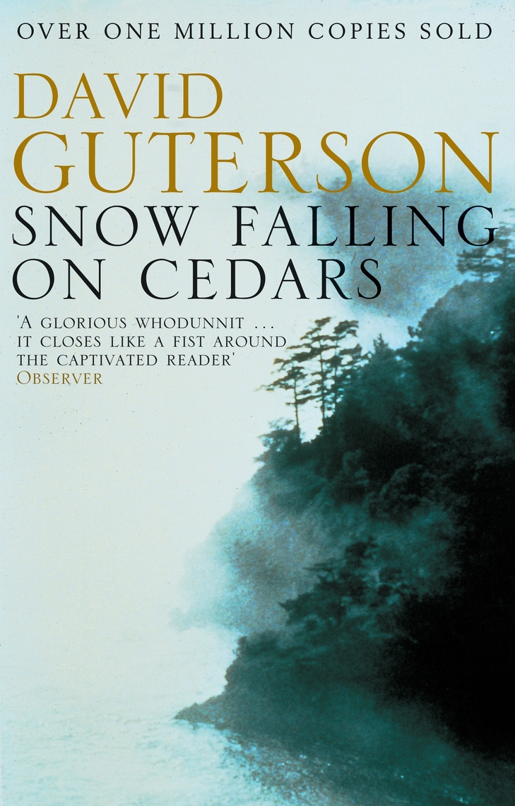 Read Snow Falling on Cedars Online by David Guterson | Books | Free 30