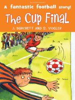 The Tigers: the Cup Final