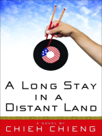 A Long Stay in a Distant Land: A Novel