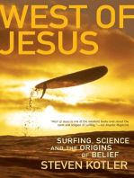 West of Jesus: Surfing, Science, and the Origins of Belief