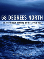 58 Degrees North: The Mysterious Sinking of the Arctic Rose