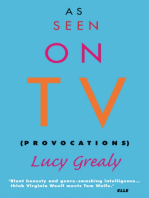 As Seen on TV: Provocations