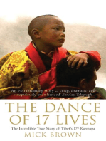 The Dance of 17 Lives: The Incredible True Story of Tibet's 17th Karmapa
