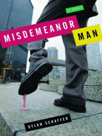 Misdemeanor Man: A Novel