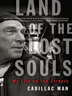 Land of the Lost Souls: My Life on the Streets