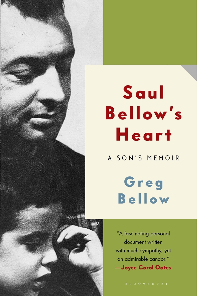 Saul Bellow's Heart by Greg Bellow Book Read Online