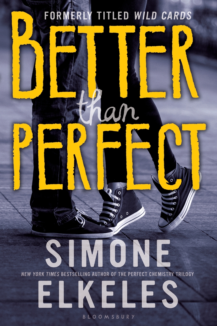 Better Than Perfect By Simone Elkeles Book Read Online
