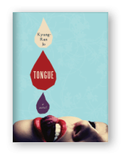 Tongue: A Novel