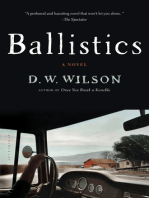 Ballistics: A Novel