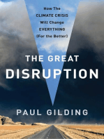 The Great Disruption: Why the Climate Crisis Will Bring On the End of Shopping and the Birth of a New World