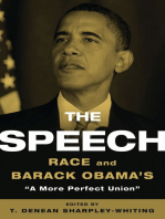 The Speech: Race and Barack Obama's 'A More Perfect Union'