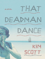That Deadman Dance: A Novel