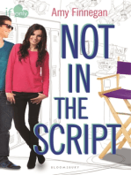 Not in the Script: An If Only novel