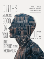 Cities Are Good for You: The Genius of the Metropolis