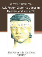 All Power is Given in Heaven and Earth