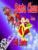 Santa Claus Versus Evil Santa: 1, #1