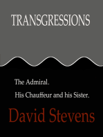 Transgressions:The Admiral. His Chauffeur and His Sister.