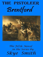 The Pistoleer: Brentford