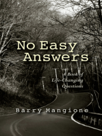 No Easy Answers: A Book of Life-Changing Questions