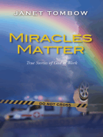 Miracles Matter: True Stories of God at Work