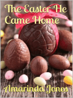The Easter He Came Home