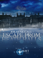 Bearers of Light, Book 2: Escape From Heath Halls